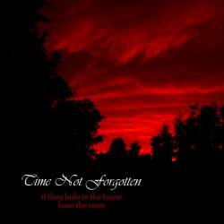 If They Hide in the Forest, Burn the Trees